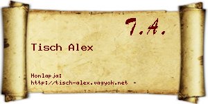 Tisch Alex névjegykártya